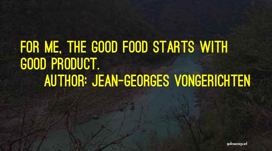 Georges Quotes By Jean-Georges Vongerichten