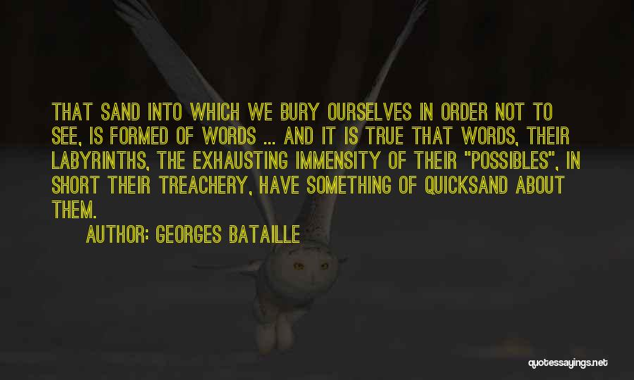 Georges Sand Quotes By Georges Bataille