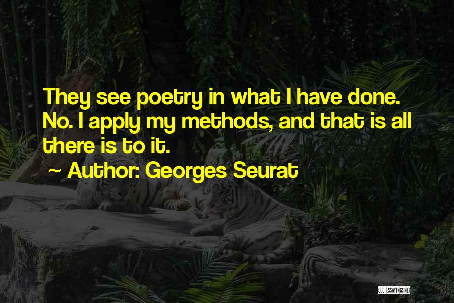 Georges Seurat Quotes 2125288