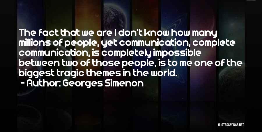 Georges Simenon Quotes 118320