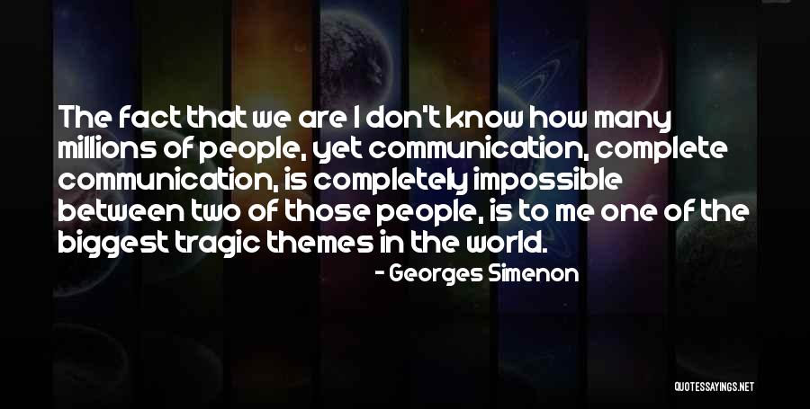 Georges Simenon Quotes 118320 Georges Simenon Quotes 118320