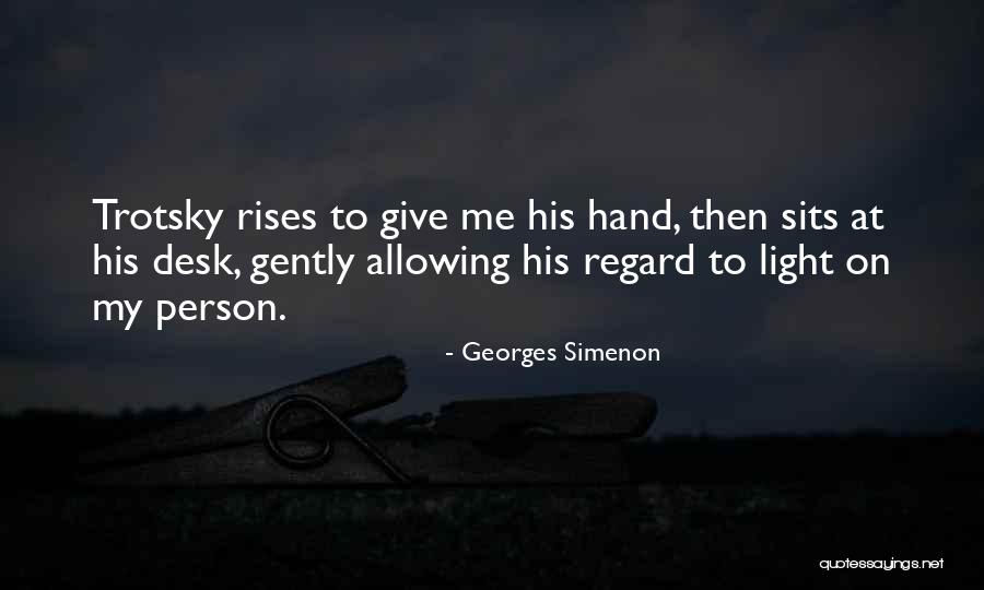 Georges Simenon Quotes 1860382 Georges Simenon Quotes 1860382