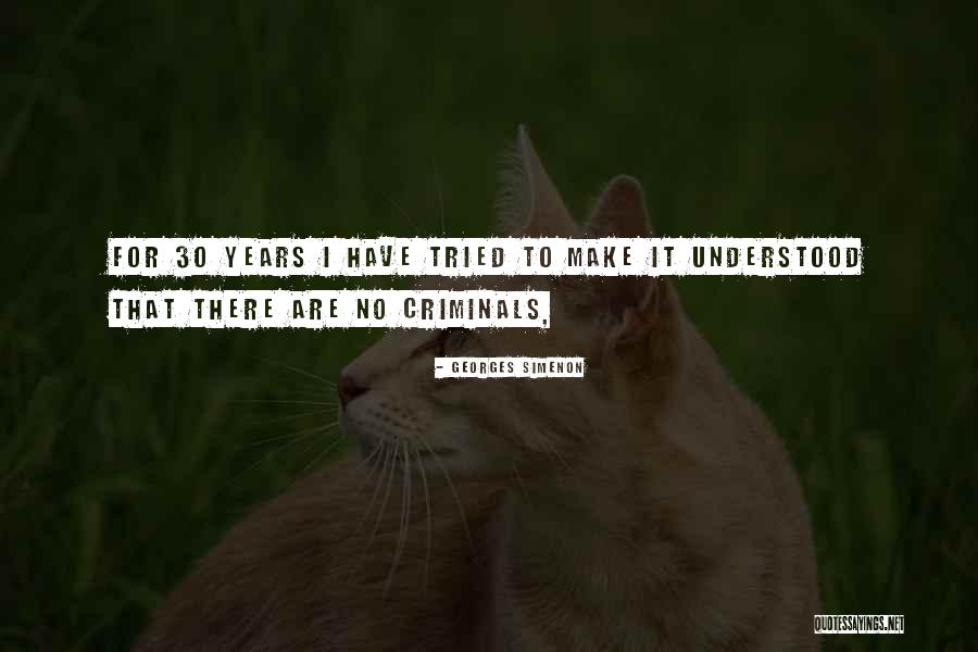 Georges Simenon Quotes 900950 Georges Simenon Quotes 900950