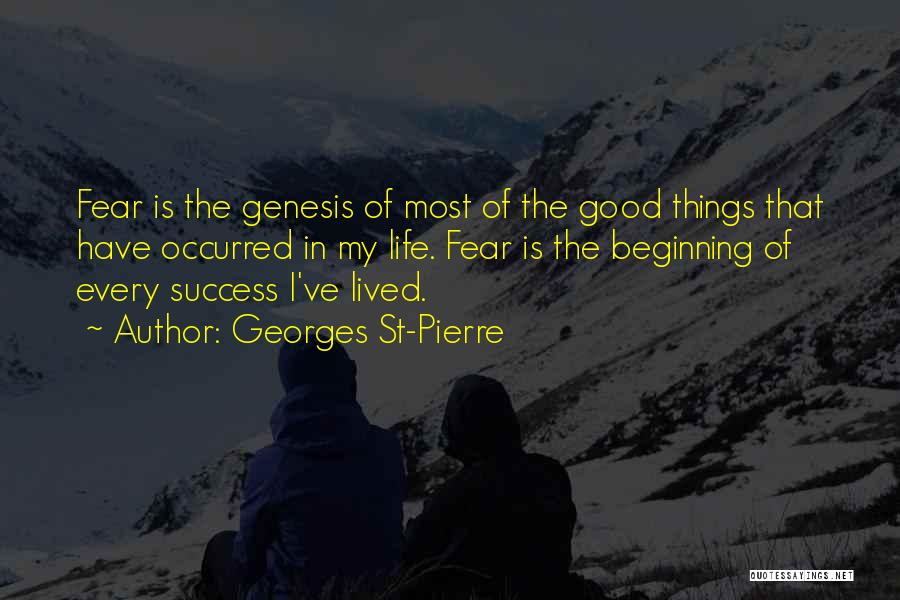 Georges St-Pierre Quotes 108247
