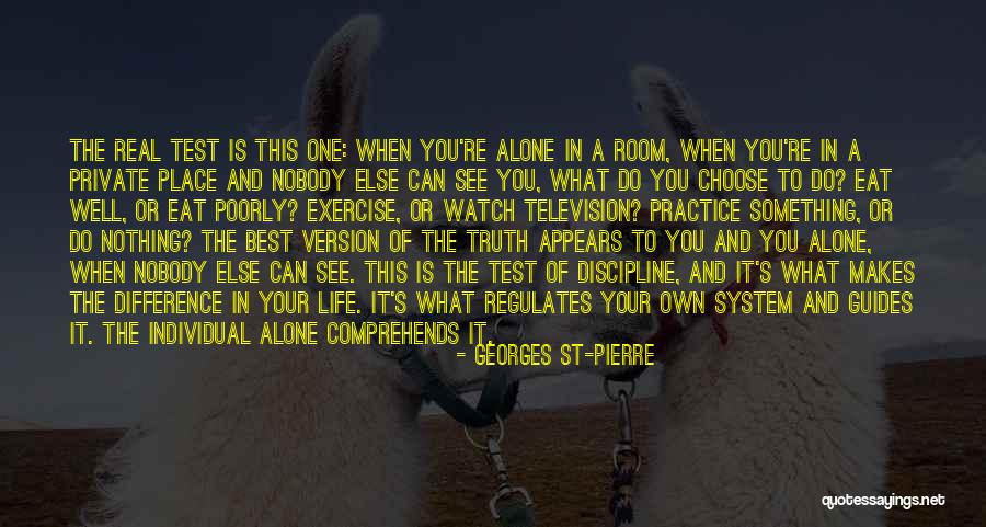Georges St-Pierre Quotes 1303189 Georges St-Pierre Quotes 1303189