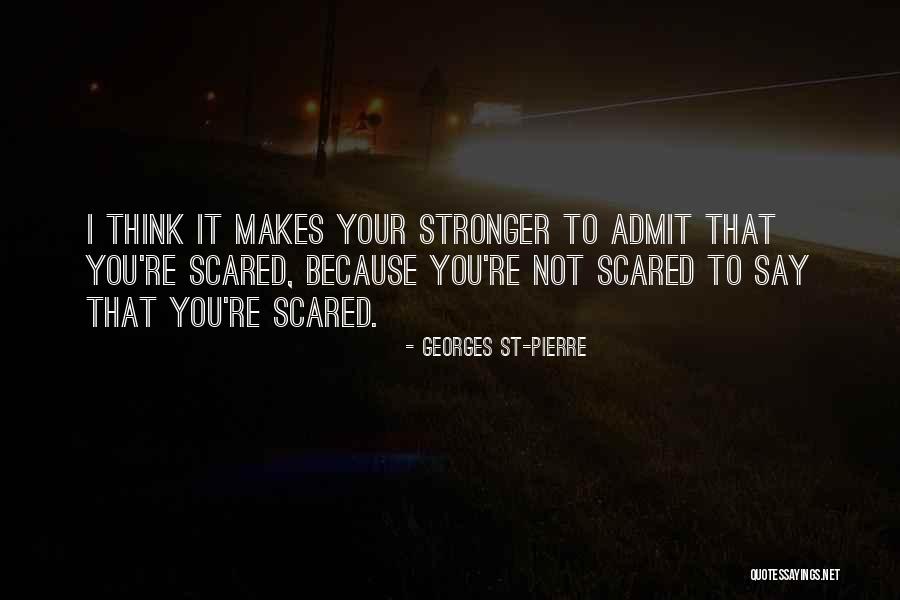Georges St-Pierre Quotes 1578550 Georges St-Pierre Quotes 1578550