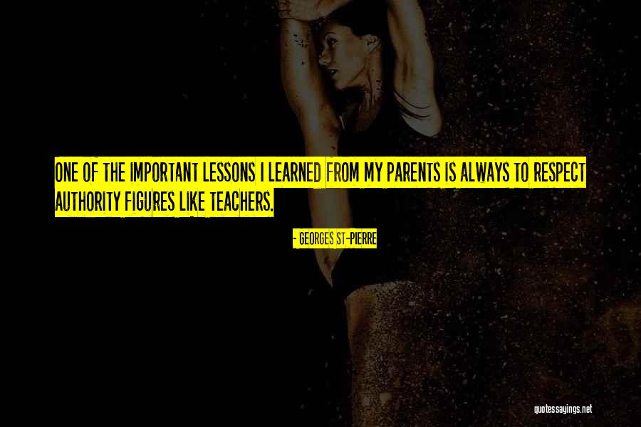 Georges St-Pierre Quotes 191283 Georges St-Pierre Quotes 191283