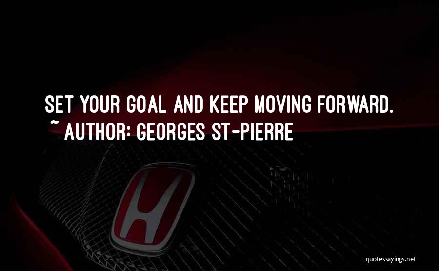 Georges St-Pierre Quotes 334370