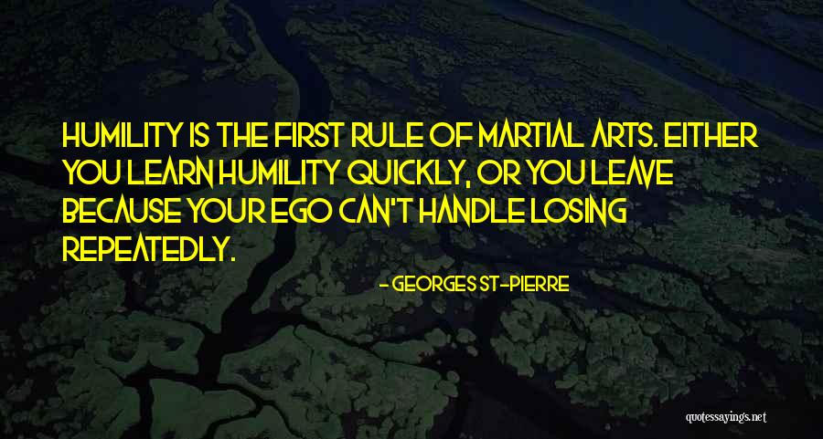 Georges St-Pierre Quotes 435159 Georges St-Pierre Quotes 435159