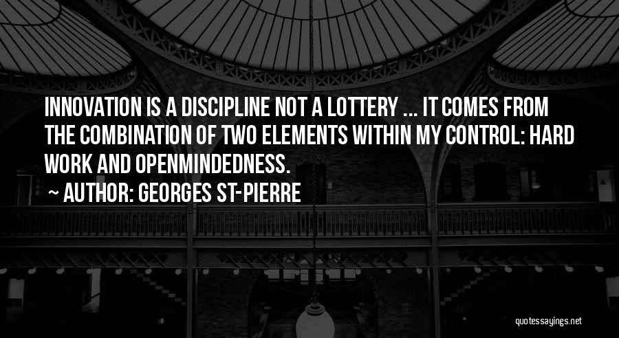 Georges St-Pierre Quotes 551368