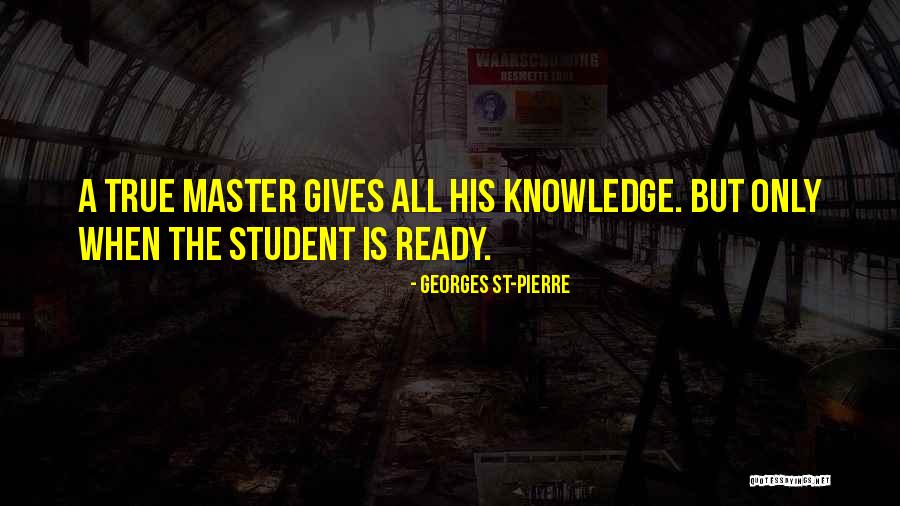 Georges St-Pierre Quotes 559553 Georges St-Pierre Quotes 559553