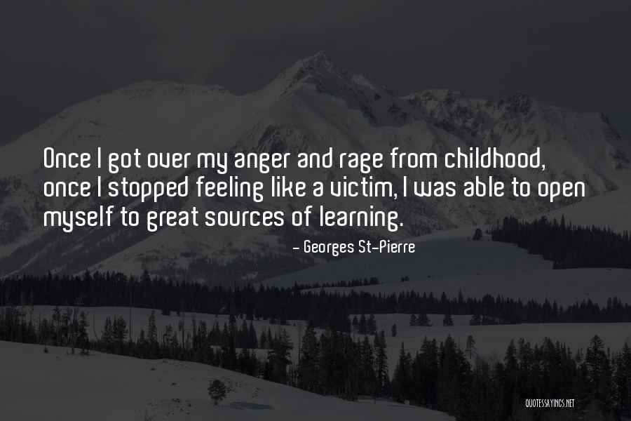 Georges St-Pierre Quotes 563082 Georges St-Pierre Quotes 563082