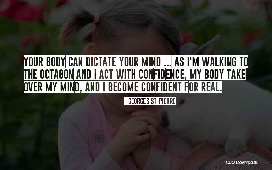 Georges St-Pierre Quotes 715658 Georges St-Pierre Quotes 715658