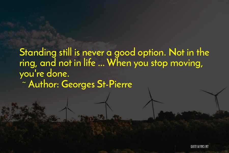 Georges St-Pierre Quotes 810827