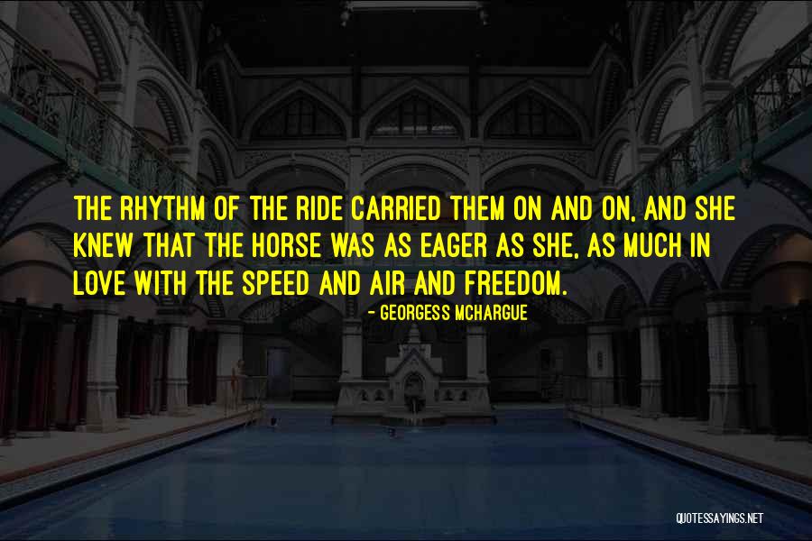 Georgess McHargue Quotes 1092972 Georgess McHargue Quotes 1092972