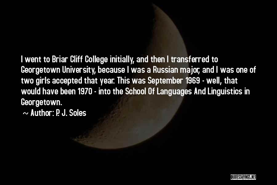 Georgetown University Quotes By P. J. Soles