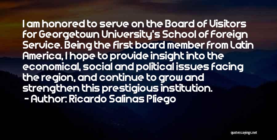 Georgetown University Quotes By Ricardo Salinas Pliego