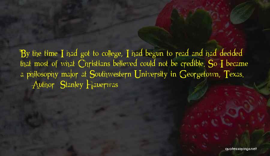 Georgetown University Quotes By Stanley Hauerwas