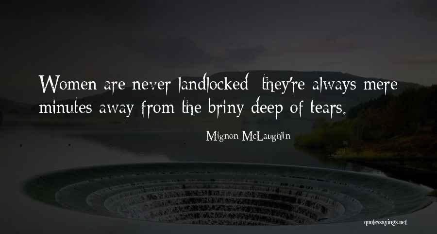 Georgetowns Center Quotes By Mignon McLaughlin Georgetowns Center Quotes By Mignon McLaughlin