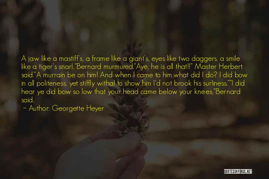 Georgette Heyer Quotes 1095511