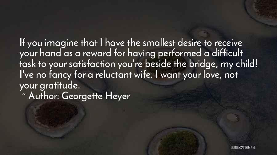 Georgette Heyer Quotes 1903546