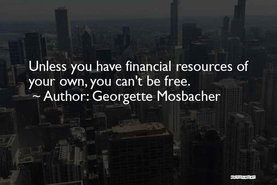 Georgette Mosbacher Quotes 185649