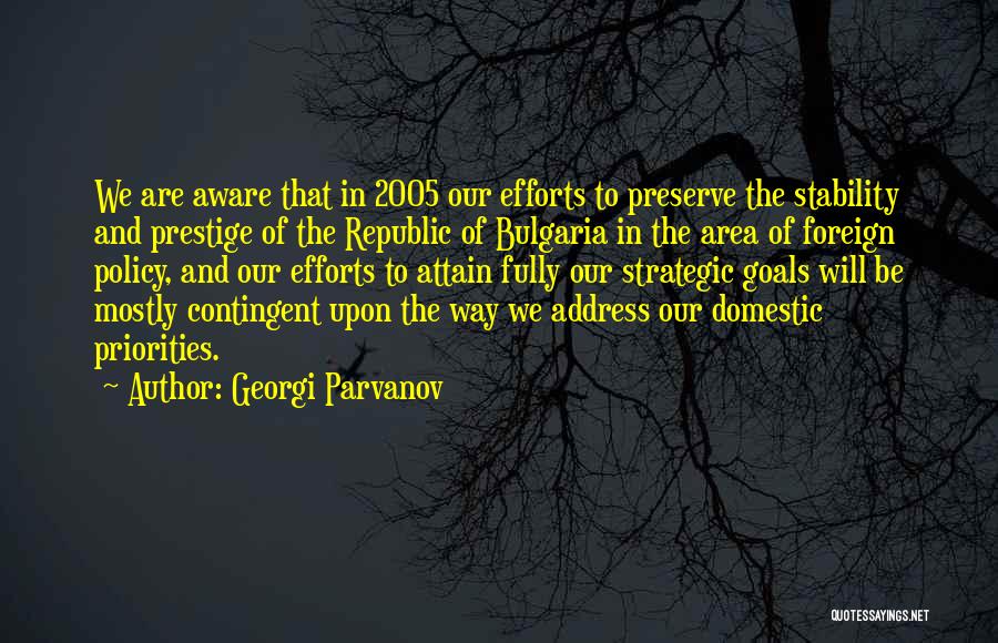 Georgi Parvanov Quotes 1056439