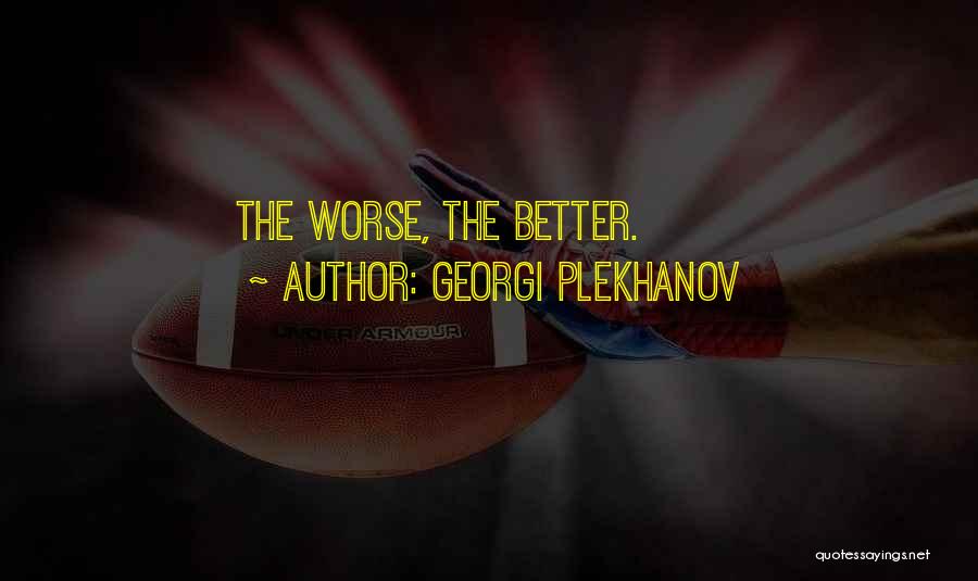 Georgi Plekhanov Quotes 1072438