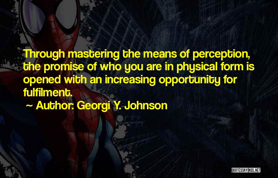 Georgi Y. Johnson Quotes 1263038