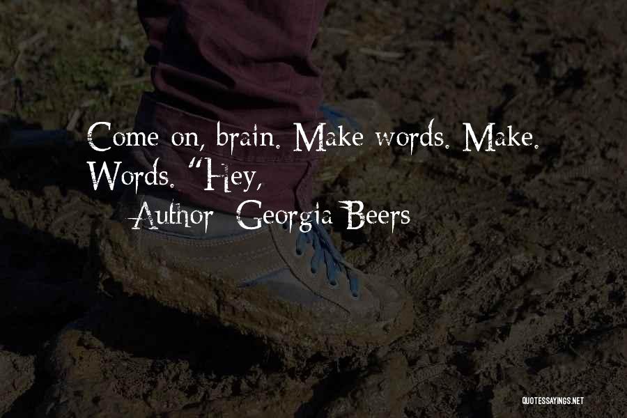 Georgia Beers Quotes 1912583