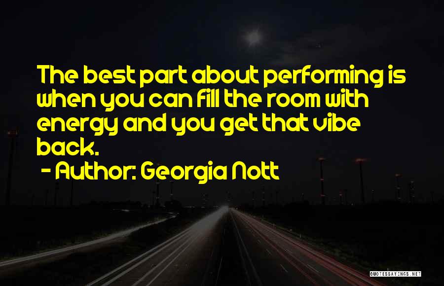 Georgia Best Quotes By Georgia Nott