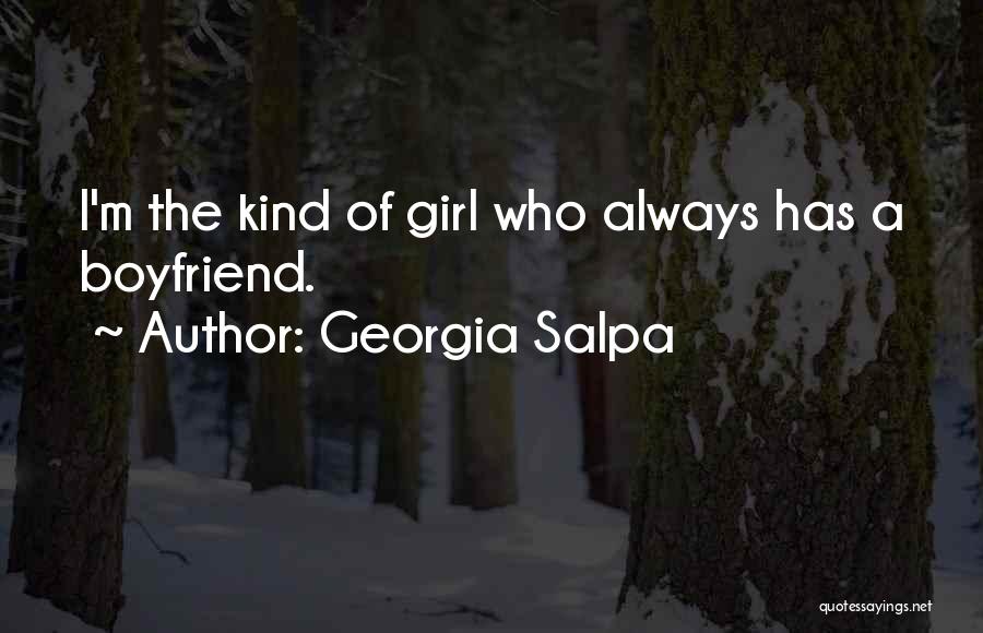 Georgia Best Quotes By Georgia Salpa