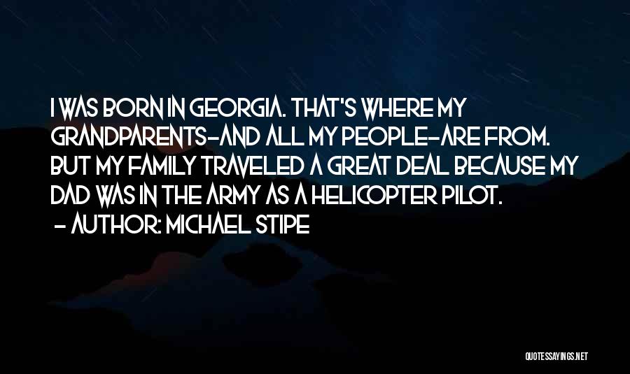 Georgia Best Quotes By Michael Stipe