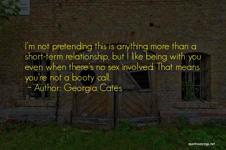 Georgia Cates Quotes 2130441