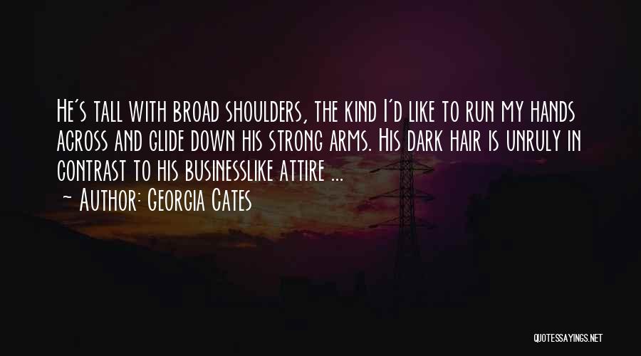 Georgia Cates Quotes 262304