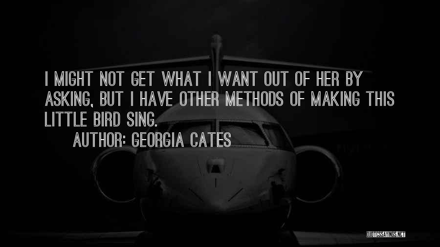 Georgia Cates Quotes 324964