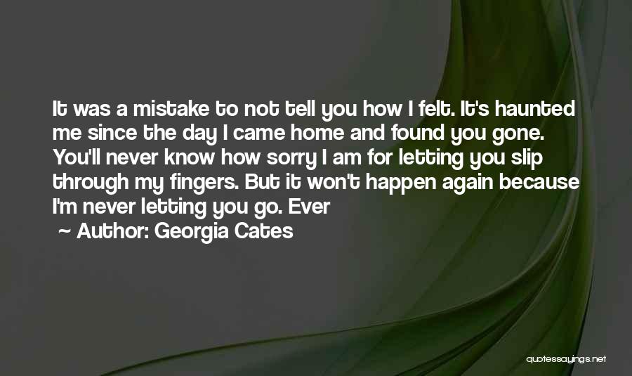 Georgia Cates Quotes 634090