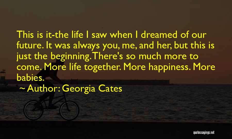 Georgia Cates Quotes 771965