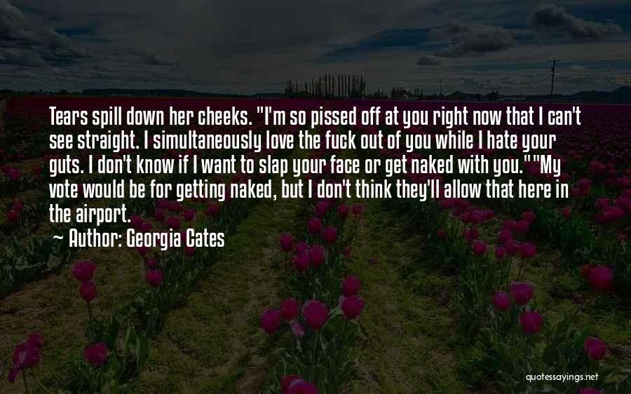 Georgia Cates Quotes 785206