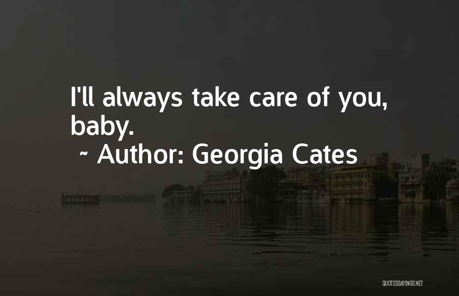 Georgia Cates Quotes 921858