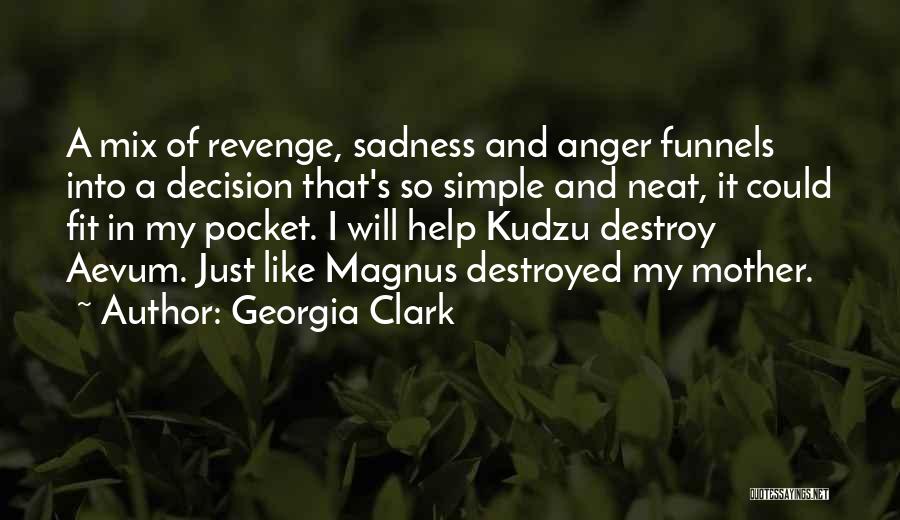 Georgia Clark Quotes 169657