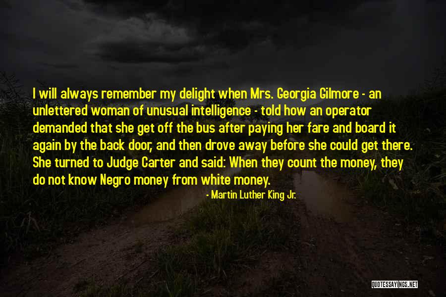 Georgia Gilmore Quotes By Martin Luther King Jr. Georgia Gilmore Quotes By Martin Luther King Jr.