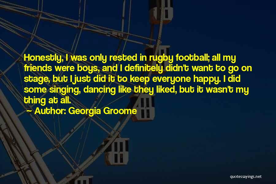 Georgia Groome Quotes 1496972