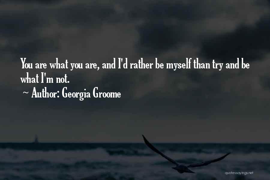 Georgia Groome Quotes 841015