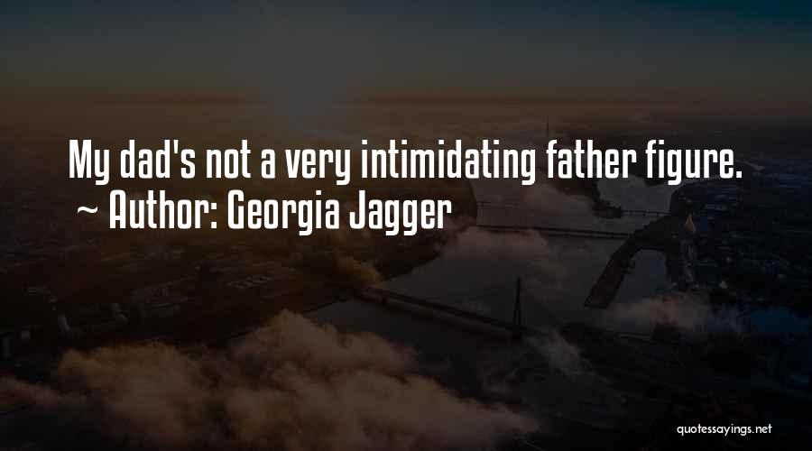 Georgia Jagger Quotes 268794