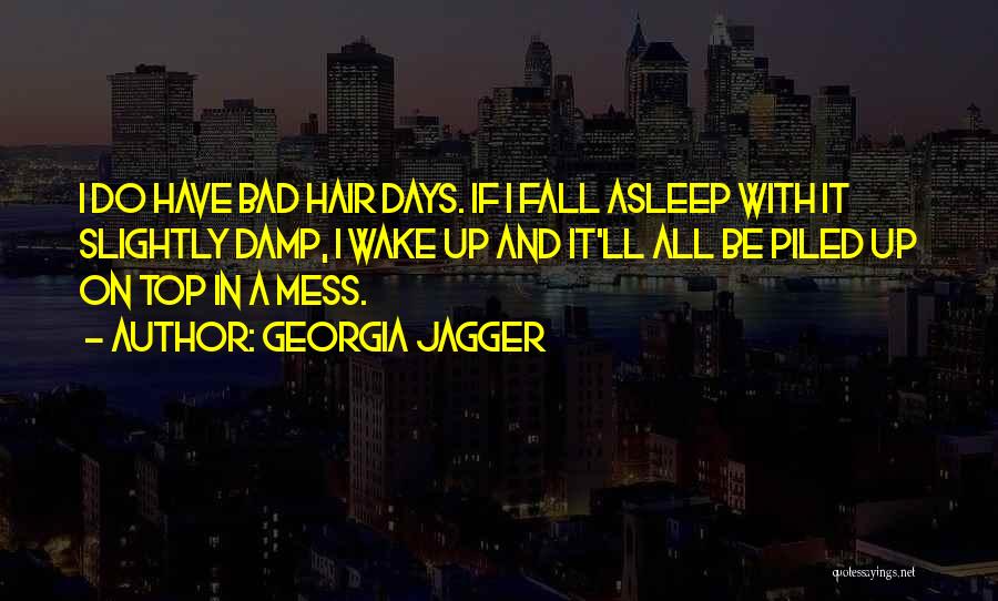 Georgia Jagger Quotes 342387