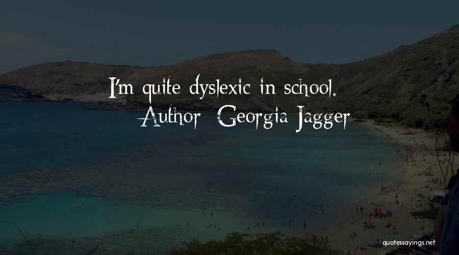 Georgia Jagger Quotes 764426