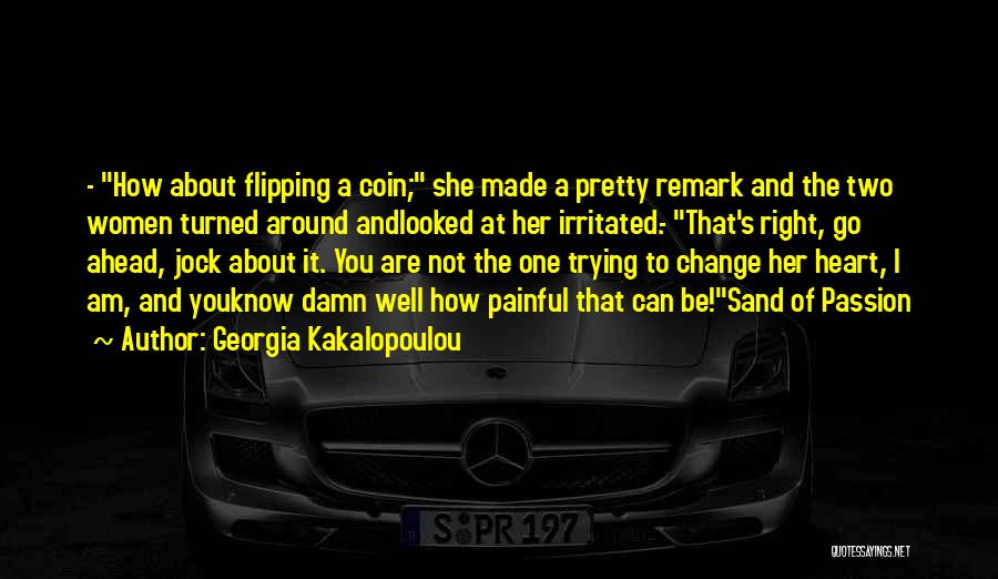 Georgia Kakalopoulou Quotes 209786