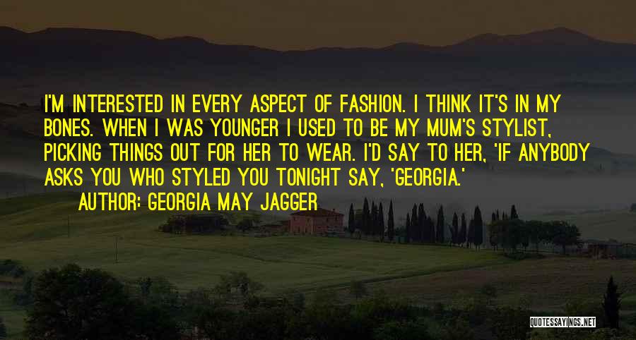 Georgia May Jagger Quotes 1448370