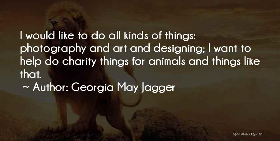 Georgia May Jagger Quotes 162971